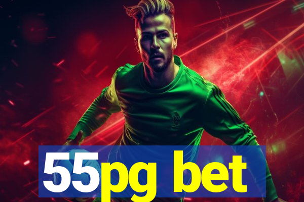 55pg bet